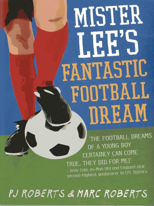 Title details for Mister Lee's Fantastic Football Dream by PJ Roberts - Available